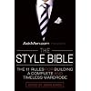 AskMen.com Presents The Style Bible: The 11 Rules for Building a Complete and Timeless Wardrobe