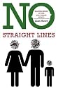 No Straight Lines: Making Sense of Our Non-linear World