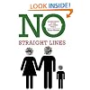 No Straight Lines: Making Sense of Our Non-linear World