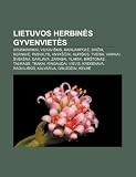 Lietuvos herbins gyvenviets: Druskininkai, Vilkavikis, Marijampol, Birai, Kernav, Pasvalys, Anykiai, Kupikis, Tverai, Varniai, vkna (Lithuanian Edition)