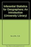 Inferential statistics for geographers : an introduction