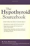 The Hypothyroid Sourcebook