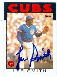 Lee Smith Autographed/Hand Signed Baseball Card (Chicago Cubs) 1986 Topps #355