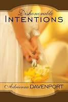 Dishonorable Intentions