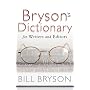 Bryson's Dictionary: For Writers and Editors