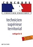 Technicien supérieur territorial : Catégorie B