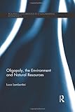 Oligopoly, the environment and natural resources