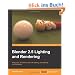 Blender 2.5 Lighting and Rendering