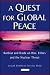 A Quest for Global Peace: Rotblat and Ikeda on War, Ethics and the Nuclear Threat
