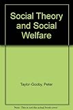 Social theory and social welfare