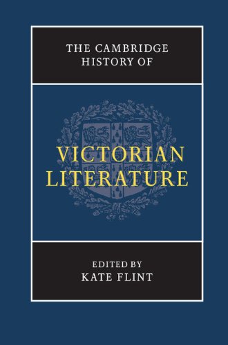 The Cambridge History of Victorian Literature (The New Cambridge History of English Literature)
