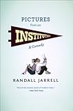 Pictures from an institution : a comedy