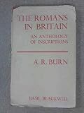 The Romans in Britain : an anthology of inscriptions with translations and a running commentary