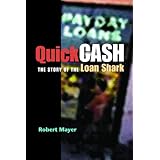 Quick Cash: The Story of the Loan Shark