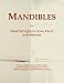Search : Mandibles: Webster's Quotations, Facts and Phrases