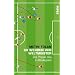 So werden wir Weltmeister: Die Physik des Fu�ballspiels