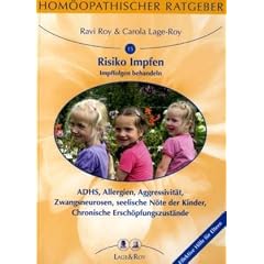 Hom�opathische Ratgeber: Hom�opathischer Ratgeber, Bd.15, Impffolgen und ihre Behandlung: Nr 15