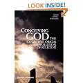 Conceiving God: The Cognitive Origin and Evolution of Religion
