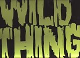 Wild Thing (Long Version) 6:18 / True Love Pt. #2 (Dance Mix) 5:14 [ 12 inch VINYL Maxi-single ]