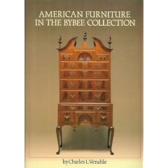American Furniture in the Bybee Collection by Charles L. Venable
