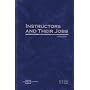 Instructors and Their Jobs