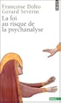 La foi au risque de la psychanalyse