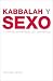 Book Kabbalah y Sexo: The Kabbalah Book of Sex