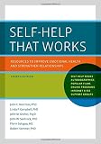 Self-help that works : resources to improve emotional health and strengthen relationships
