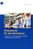 Produkt-Bild: Datenschutz f&uuml;r den Betriebsrat