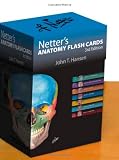 Netters Anatomy Flash Cards: with Online Student Consult Access, 3e (Netter Basic Science)
