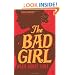 The Bad Girl