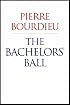 The Bachelors' Ball: The Crisis of Peasant Society in Bearn