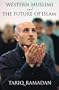 Western Muslims and the Future of Islam