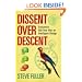 Dissent Over Descent: Intelligent Design's Challenge to Darwinism