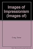 Images of Impressionism
