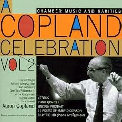 Copland Celebration Vol.2, Chamber Music, Early Recordings