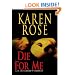 Die for Me (Library Edition)
