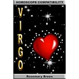 Longing for Love: Horoscope Compatibility for Virgo (Looking for Love in Your Astrology Star Sign: 12 Book Series)di Rosemary Breen