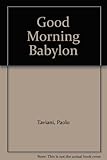 Good morning, Babylon