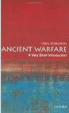 Ancient Warfare: A Very Short Introduction (Very Short Introductions)
