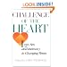 Challenge of The Heart: Love, Sex, and Intimacy in Changing Times