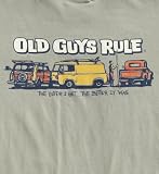 Old Guys Rule'The older I get, the better I was' - cars (XL)