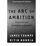 Produkt-Bild: (THE ARC OF AMBITION: DEFINING THE LEADERSHIP JOURNEY) BY Champy, James A.(Author)Paperback Jan-2001