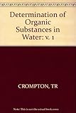 Determination of organic substances in water