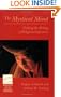 Mystical Mind (Theology and the Sciences) (Theology & the Sciences)