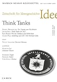 Produkt-Bild: Zeitschrift f&uuml;r Ideengeschichte, Jg.2009/3 : Think Tanks