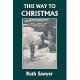 This Way to Christmas (Yesterday's Classics)