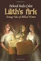 Lilith's Ark: Teenage Tales of Biblical Women