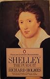 Shelley : the pursuit