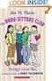 The Baby-sitters Club: Kristy's Great Idea